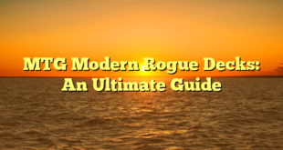 Just Story Guys | MTG Modern Rogue Decks: An Ultimate Guide