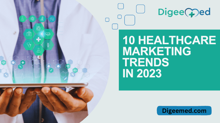 Adapting to Industry Changes: Healthcare Marketing Trends 2024 - Maximizing Marketing Strategies
