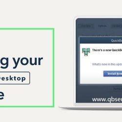 Upgrading Your Software: Upgrade QuickBooks Desktop to 2024 – Accessing the Latest Features